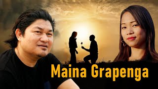 New Song  Maina Grapenga Reprise  Roni Sangma [upl. by Luigino]