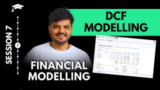 DCF Excel Modelling  Step by Step  Session 7  Investment Banking [upl. by Nylaj]