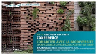 Les RDV du CAUE 24  Cohabiter avec la biodiversité  CONFÉRENCE [upl. by Aryl]