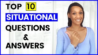 10 SITUATIONAL Interview Questions and Answers STAR Method included [upl. by Nyleimaj]