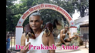 Great Bhet  Dr Prakash Amte  Hemalkasa  ANCA Anandwan Warora P 2 [upl. by Elumas]