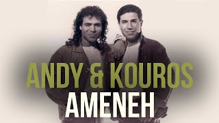 Andy amp Kouros  Ameneh  اندی و کورس  آمنه [upl. by Sykes]