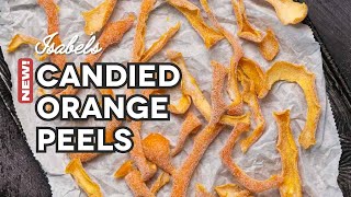 Turn Citrus into Candy Homemade Candied Orange Peels [upl. by Leksehcey]