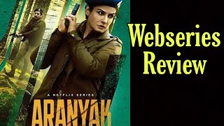 Aranyak Webseries Review [upl. by Enorej]