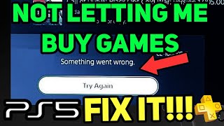 PS5 NOT LETTING ME BUY GAMES FIX [upl. by Trojan]