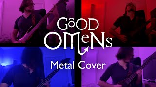 Good Omens Theme Metal Cover [upl. by Annahsat401]