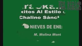 LAS NIEVES DE ENERO KARAOKE M MOLINA MONTES [upl. by Haleeuqa146]