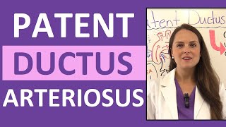 Patent Ductus Arteriosus Nursing Lecture  Pediatric NCLEX Review [upl. by Yelnats]