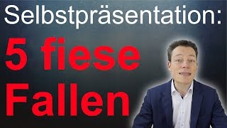 Vorstellungsgespräch 5 fiese Fallen der Selbstpräsentation [upl. by Ehgit]