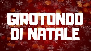 È Natale  GIROTONDO DI NATALE Testo  Canzone per bambini Con testo [upl. by Calvo245]