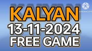 KALYAN KING 13112024 FREE GAME [upl. by Sanchez]