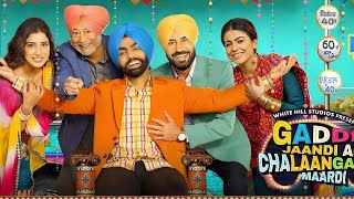 Gaddi Jaandi Ae Chhalanga Maardi Full Movie review  Ammy Virk Binnu D Jaswinder B [upl. by Htur]