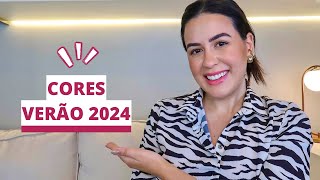 CORES VERÃO 2024 🌈💓Resumão das cores em alta na moda [upl. by Eibor]