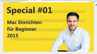 Mac einrichten für Beginner beste Tips  Special 01 [upl. by Meng]