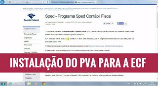 ECF  Instalação do PVA para a geração da ECF [upl. by Nora10]