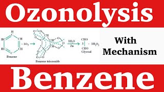 Ozonolysis of of Benzene with Mechanism  Trick for Ozono [upl. by Eak]