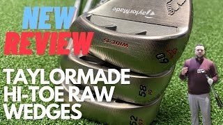 TAYLORMADE HITOE RAW WEDGE REVIEW [upl. by Brooke]