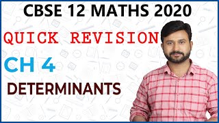 Quick Revision  Ch 4 Determinants  CBSE 12 Maths 2020 Board Exams [upl. by Immat]