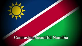 quotNamibia Land of the Bravequot  National Anthem of Namibia [upl. by Notfa]