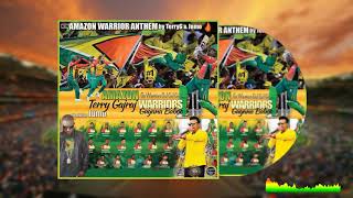 Amazon Warriors Anthem  Terry Gajraj amp Jumo Primo [upl. by Marna]