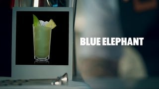 BLUE ELEPHANT DRINK RECIPE  HOW TO MIX [upl. by Yrrad]