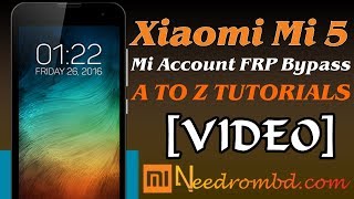 Xiaomi Mi 5 Mi Account FRP Bypass Done [upl. by Nylanna662]