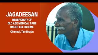 Jagadeesan got Old Age Medical Care under ESI scheme esic [upl. by Zahc]