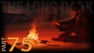 The Long Dark  Interloper 500  Part 75 [upl. by Hanid32]