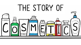 The Story of Cosmetics [upl. by Volotta]