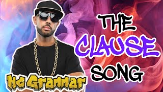 The Clause Song  MC Grammar 🎤  Educational Rap Songs for Kids 🎵 [upl. by Olemrac983]