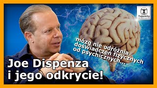 Joe Dispenza i jego odkrycie  mózg nie odróżnia doświadczeń fizycznych od psychicznych [upl. by Kurtis]