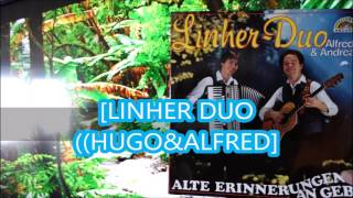 LINHER DUO wo der wildbach rauscht🕺 [upl. by Ares]