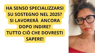 TFA SOSTEGNO 2025 Tutte le prospettive tra percorso ordinario e INDIRE [upl. by Arada725]