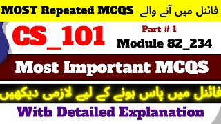 Cs101 Most Important MCQS For Final Term 2023  Repeated MCQS  cs101 final term preparation 2023 [upl. by Fiester]