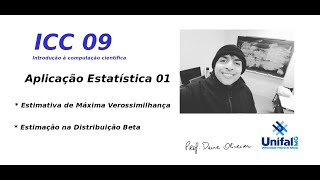 ICC 09 Introdução a Computação Científica Aplicação Estatística 01 [upl. by Syverson]