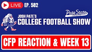 CFP Rankings Reaction  Week 13 Prediction Show  New JP Poll  Conference Title Game Issues [upl. by Estele]