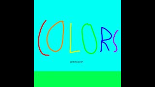 Colors Trailer [upl. by Martine466]