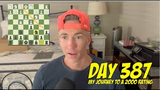 Day 387 Playing chess every day until I reach a 2000 rating [upl. by Leuqcar]