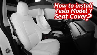 How to install Tesla Model Y 2020 2021 2022 Seat Cover [upl. by Nwahsyt]