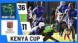 KCB RUGBY 3611 STRATHMORE LEOS RUGBY 15S KENYA CUP FULL HIGHLIGHTS [upl. by Assirram]