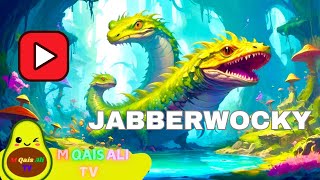 Jabberwocky Song  Poem And Rhymes For Kids  Nursery Poem millionviews MQaisAliTv [upl. by Rausch]