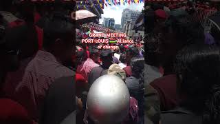 GRAND MEETING PORTLOUIS 🇲🇺 Alliance of change L Alliance Lepepmauritius travel vlog [upl. by Soirtemed]