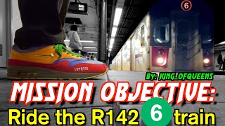 R142 6 train hunt  MISSION [upl. by Suoirred386]