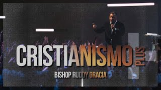 Cristianismo Plus  Bishop Ruddy Gracia [upl. by Dulci24]