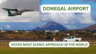 DONEGAL AIRPORT MOST SCENIC APPROACH IN THE WORLD [upl. by Viking]