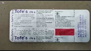 Tofe 5 Tablet  Tofacitinib Tablets 5mg Uses  Tofe 5mg Tablet uses Side effects benefits Dosage [upl. by Ymmas609]