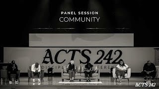 Community  Panel Session  Acts 242 [upl. by Tirrell]