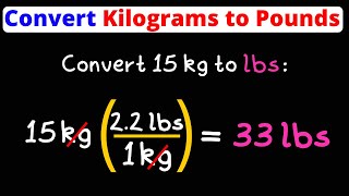 Convert Kg to Lbs  Kilograms to Pounds  Dimensional Analysis  Eat Pi [upl. by Zetnauq666]