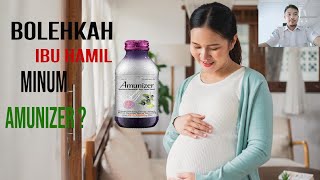 Bolehkah Ibu Hamil Minum Amunizer Apakah Bahaya Minum Amunizer Bagi Ibu Hamil [upl. by Fabyola]