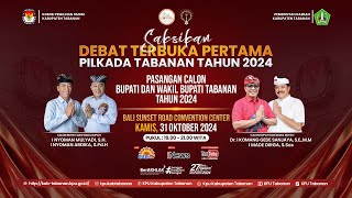 DEBAT TERBUKA PERTAMA PILKADA TABANAN TAHUN 2024  KPU TABANAN [upl. by Tanhya]